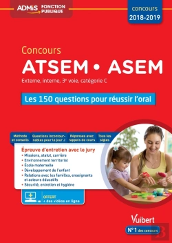 Bertrand.pt - Concours Atsem/Asem ; Catégorie C ; Les 150 Questions Pour Réussir L'Oral (Concours 2018/2019)
