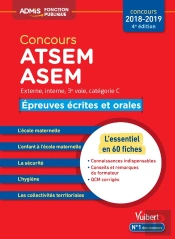 Concours Atsem, Asem ; Externe, Interne, 3e Voie ; Catégorie C ; Épreuves Écrites Et Orales (Concours 2018/2019)