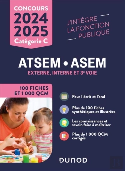 Bertrand.pt - Concours Atsem/Asem ; Externe, Interne Et 3e Voie ; Catégorie C ; 100 Fiches Et 1 000 Qcm (Édition 2024/2025)