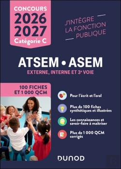 Bertrand.pt - Concours Atsem/Asem ; Externe, Interne Et 3e Voie ; Catégorie C ; 100 Fiches Et 1 000 Qcm (Édition 2026/2027)