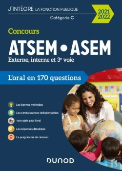 Bertrand.pt - Concours Atsem/Asem ; Externe, Interne Et 3e Voie ; L'Oral En 170 Questions (Édition 2021/2022)