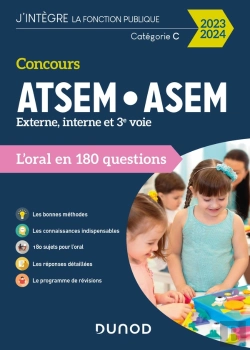 Bertrand.pt - Concours Atsem/Asem ; Externe, Interne Et 3e Voie ; L'Oral En 180 Questions (Édition 2023)