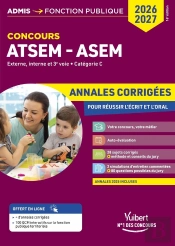 Concours Atsem Et Asem 2026-2027 - Annales Corrigées : Externe, Interne Et 3e Voie - Catégorie C