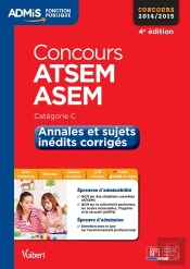 Concours Atsem Et Asem ; Annales Corrigées ; Catégorie C 2014 (4e Édition)
