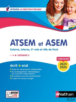 Bertrand.pt - Concours Atsem Et Asem : Externe, Interne, 3e Voie Et Ville De Paris ; Catégorie C ; Écrit + Oral (Édition 2023/2024)
