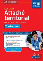 Concours Attaché Territorial ; Externe, Interne, 3e Voie, Catégorie A ; Tout-En-Un (Concours 2018)