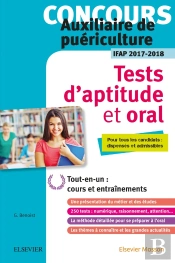Concours Auxiliaire De Puériculture ; Tests D'Aptitude Et Oral ; Ifap 2017-2018