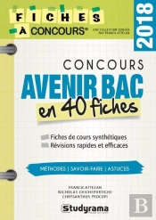 Concours Avenir Bac En 40 Fiches
