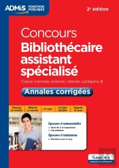 Concours Bibliothecaire Assistant Specialise Cat B Annales Corrigees 2e Edt