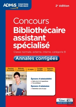 Bertrand.pt - Concours Bibliothecaire Assistant Specialise Cat B Annales Corrigees 2e Edt