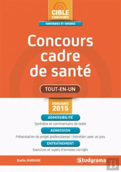 Bertrand.pt - Concours Cadre De Santé ; Concours 2015 (2e Édition)