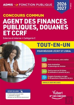 Bertrand.pt - Concours Commun Agent Des Finances Publiques, Douanes Et Ccrf 2026-2027 - Tout-En-Un : Externe Et Interne - Catégorie C (Édition 2026/2027)