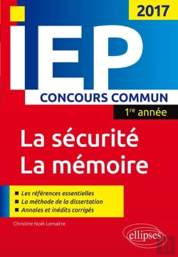 Bertrand.pt - Concours Commun Iep 2017 1re Année. Synthèse Sur Les Deux Thèmes - La Sécurité / La Mémoire