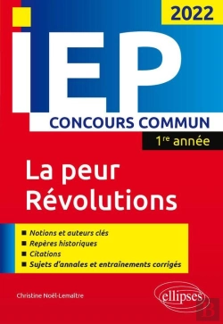 Bertrand.pt - Concours Commun Iep 2022. 1re Année.  La Peur / Révolutions