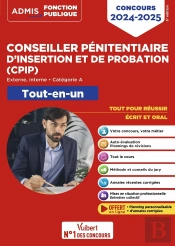 Concours Conseiller Pénitentiaire D'Insertion Et De Probation (Cpip) : Catégorie A Tout-En-Un