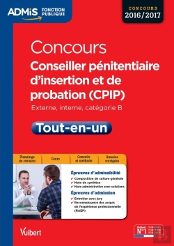 Bertrand.pt - Concours Conseiller Pénitentiaire D'Insertion Et De Probation ; Tout-En-Un Catégorie B