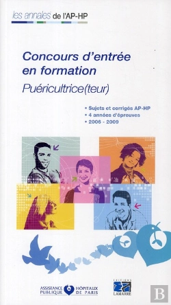 Bertrand.pt - Concours D Entree Ecole De Puericulture Sujets Et Corriges 2006/2009