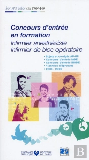 Concours D Entree Iade-Ibode Sujets Et Corriges 2006/2009