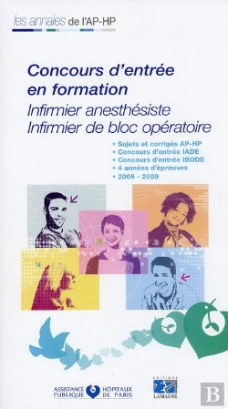 Bertrand.pt - Concours D Entree Iade-Ibode Sujets Et Corriges 2006/2009