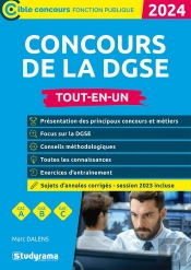 Concours De La Dgse : Attaché, Contrôleur, Secrétaire Administratif, Surveillant (Édition 2024)
