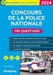 Concours De La Police Nationale  200 Questions (Categories A, B Et C  Edition 2024)