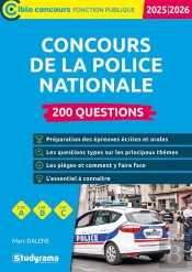 Concours De La Police Nationale : 200 Questions (Édition 2025/2026)
