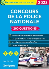 Concours De La Police Nationale  200 Questions (Toutes Categories  Edition 2022-2023)