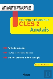 Concours De L'Enseignement Tout Pour Reussir Le Cles 2 Anglais