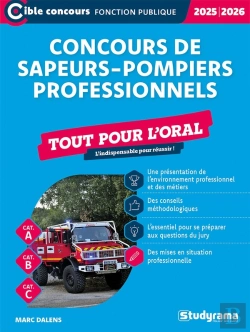 Bertrand.pt - Concours De Sapeurs-Pompiers Professionnels : Tout Pour L'Oral (Édition 2025/2026)