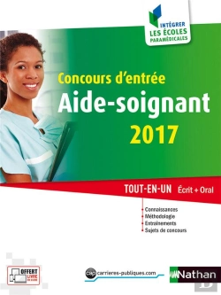 Bertrand.pt - Concours D'Entree Aide-Soignant 2017 Numero 34 Ecrit Oral Integrer Les Ecoles Paramedicales 2016