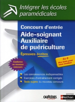Bertrand.pt - Concours D'Entrée Aide-Soignant, Auxiliaire De Puériculture ; Épreuves Écrites