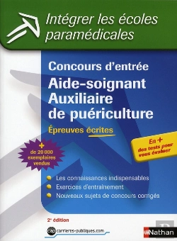 Bertrand.pt - Concours D'Entrée ; Aide-Soignant, Auxiliaire De Puériculture ; Épreuves Écrites T.14