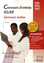 Concours D'Entrée As/Ap ; Épreuve Ecrite (10e Édition)