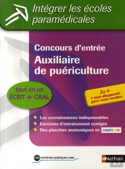 Bertrand.pt - Concours D'Entrée ; Auxiliaire De Puériculture ; Épreuves Écrites Et Orales (Édition 2009)