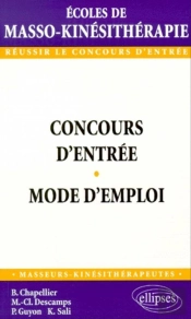 Concours D'Entrée En École De Masso-Kinésithérapie - Mode D'Emploi