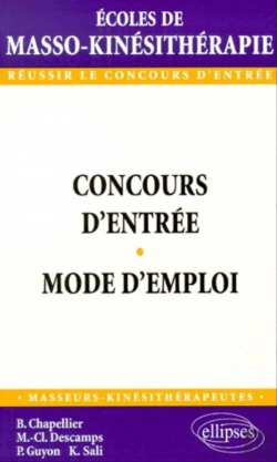 Bertrand.pt - Concours D'Entrée En École De Masso-Kinésithérapie - Mode D'Emploi