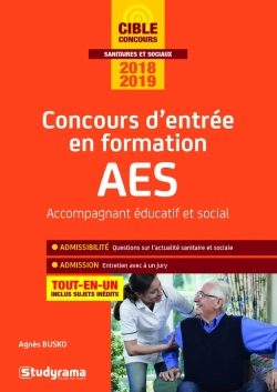 Bertrand.pt - Concours D'Entrée En Formation Aes ; Accompagnant Éducatif Et Social ; Tout-En-Un (Concours 2018/2019)
