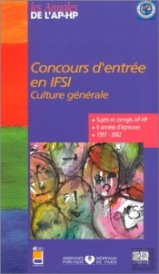 Concours D'Entree En Ifsi : Culture Generale