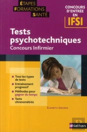 Concours D'Entrée En Ifsi ; Tests Psychotechnique ; Concours Infirmiers