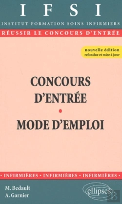 Bertrand.pt - Concours D'Entrée Ifsi - Mode D'Emploi - Nouvelle Édition.