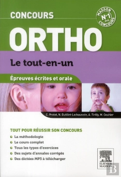 Bertrand.pt - Concours D'Entree Orthophoniste. Le Tout-En-Un. Epreuves Ecrites Et Orale