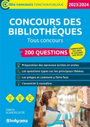 Concours Des Bibliothèques 200 Questions : Categories A, B, C Tous Concours (Édition 2023/2024)