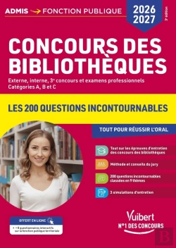 Bertrand.pt - Concours Des Bibliothèques 2026-2027 - 200 Questions Pour Réussir L'Oral : Externe, Interne, 3e Concours Et Examens Professionnels - Catégories A, B Et C (Édition 2026/2027)