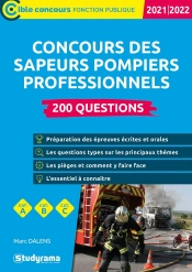 Concours Des Sapeurs Pompiers Professionnels - 200 Questions - 2022