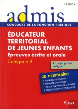 Bertrand.pt - Concours Éducateur Territorial De Jeunes Enfants ; Épreuves Écrites Et Orale ; Catégorie B ; Je M'Entraîne (2e Édition)
