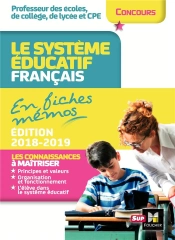 Concours Enseignement - Le Systeme Educatif Francais En Fiches Memos - 2018-2019 - Revision