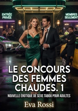 Bertrand.pt - Concours Femmes Chaudes 1 - Nouvelle Erotique De Sexe Tabo