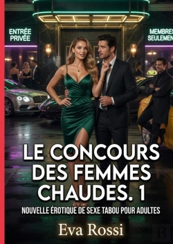 Bertrand.pt - Concours Femmes Chaudes 1 - Nouvelle Erotique De Sexe Tabo