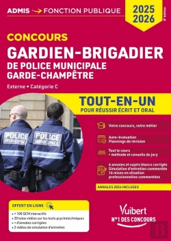 Bertrand.pt - Concours Gardien-Brigadier De Police Municipale Et Garde-Champêtre + Vidéos D'Entretien Interactives - Catégorie C - Tout-En-Un : Concours Externe 2025-2026