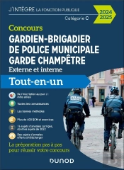 Concours Gardien-Brigadier De Police Municipale - Garde Champêtre ; Catégorie C ; Tout-En-Un (Édition 2023/2024)